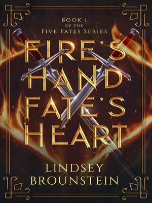 cover image of Fire's Hand, Fate's Heart
